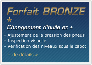Forfait Bronze, changement d'huile et +