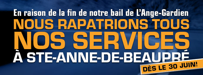 Nous rapatrions les services de l'Ange-Gardien à Ste-Anne-de-Beaupré
